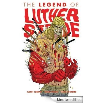The Legend of Luther Strode, Vol. 2 [Kindle-editie]