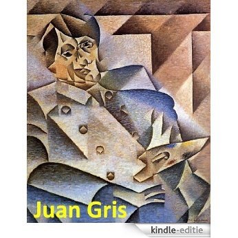 196 Color Paintings of Juan Gris (José Victoriano González-Pére) - Spanish Cubist Painter (March 23, 1887 - May 11, 1927) (English Edition) [Kindle-editie]