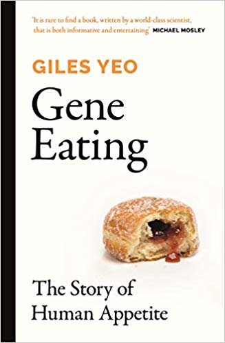 Gene Eating: The science of obesity and the truth about diets