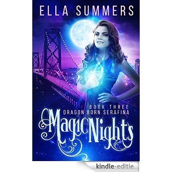 Magic Nights: Extended Edition (Dragon Born Serafina Book 3) (English Edition) [Kindle-editie]