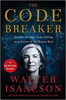indir The Code Breaker: Jennifer Doudna, Gene Editing, and the Future of the Human Race