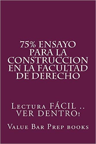75% Ensayo Para La Construccion En La Facultad de Derecho: Lectura Facil .. Ver Dentro!