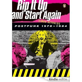 Rip It Up and Start Again: Postpunk 1978-1984 [Kindle-editie]