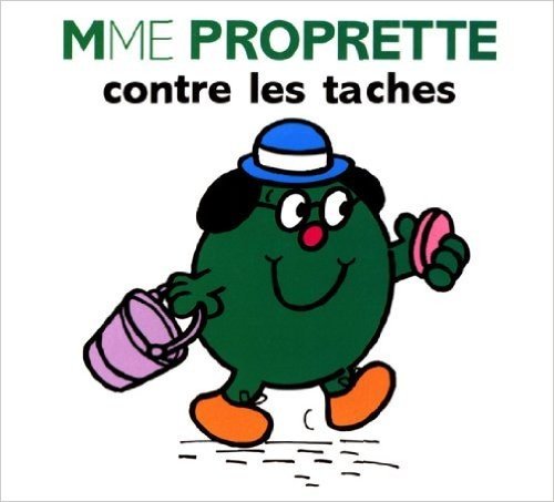 Mme Proprette contre les taches (Collection Monsieur Madame) (French Edition)