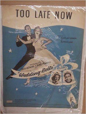 song sheet TOO LATE NOW Wedding Bells 1951