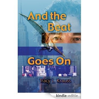 And the Beat Goes On (English Edition) [Kindle-editie]