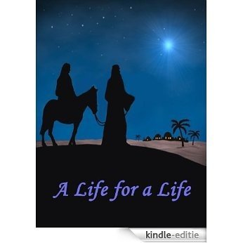 A life for a life (English Edition) [Kindle-editie]