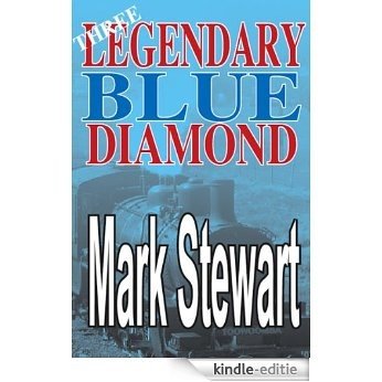 Legendary Blue Diamond Three (English Edition) [Kindle-editie]