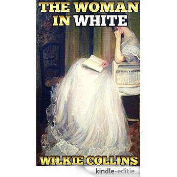 Woman in White: By Wilkie Collins (Illustrated + Unabridged + Active Contents) (English Edition) [Kindle-editie] beoordelingen