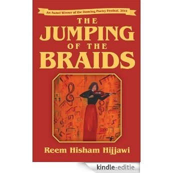 The Jumping of the Braids (English Edition) [Kindle-editie]