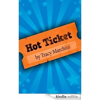 Hot Ticket (English Edition) [Kindle-editie]