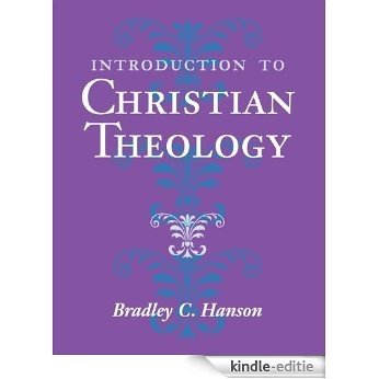 Introduction to Christian Theology [Kindle-editie]