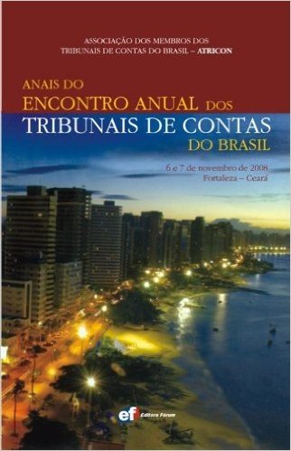 Anais do Encontro Anual dos Tribunais de Contas do Brasil