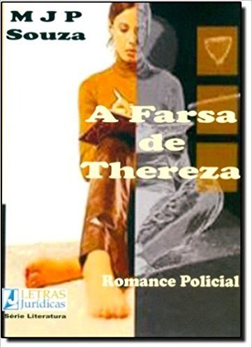 A Farsa De Teresa - Série Literatura