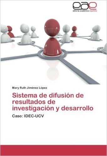 Sistema de Difusion de Resultados de Investigacion y Desarrollo