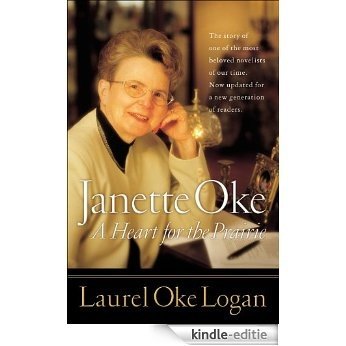 Janette Oke: A Heart for the Prairie [Kindle-editie]