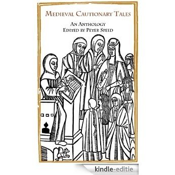 Medieval Cautionary Tales: An Anthology (English Edition) [Kindle-editie]