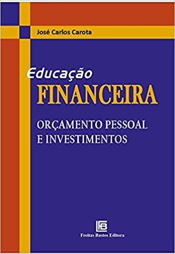 Educação Financeira Orçamento Pessoal e Investimentos
