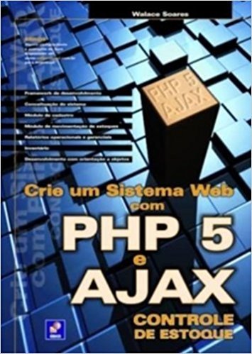 Crie Um Sistema Web Com PHP 5 E AJAX Controle De Estoque
