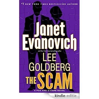 The Scam: A Fox and O'Hare Novel [Kindle-editie]