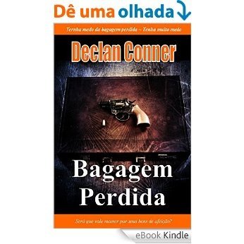 Bagagem Perdida (Conto) (Português edition) com Americano disponíveis em um eBook) [eBook Kindle]