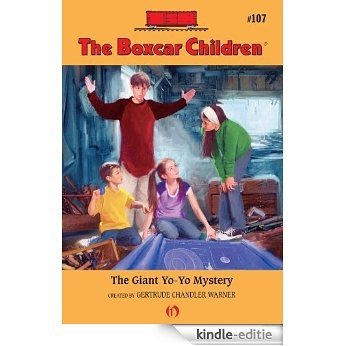 The Giant Yo-Yo Mystery (The Boxcar Children Mysteries) [Kindle-editie]