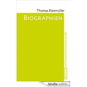 Biographien: Lesen - erforschen - erzählen (Historische Einführungen) [Kindle-editie]
