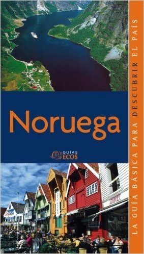 Noruega. Trondelag, el centro del país (Spanish Edition)