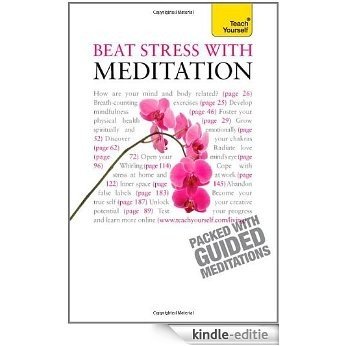 Beat Stress With Meditation: Teach Yourself (English Edition) [Kindle-editie]