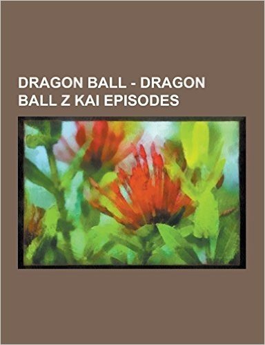 Dragon Ball - Dragon Ball Z Kai Episodes: A Boundary-Pushing Brawl! Goku, Frieza, and Ginyu Again?!, a Life or Death Battle! Goku and Piccolo's Desper