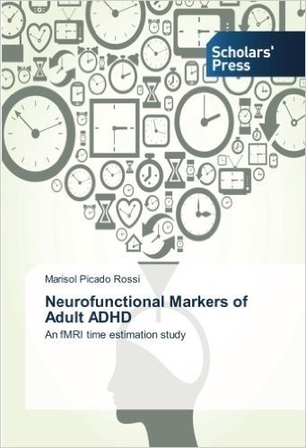 Neurofunctional Markers of Adult ADHD