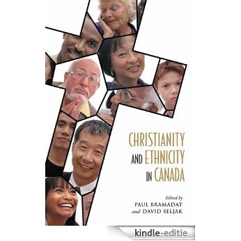 Christianity and Ethnicity in Canada [Kindle-editie]