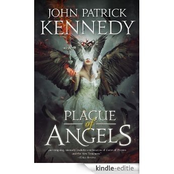 Plague of Angels (The Descended Book 1) (English Edition) [Kindle-editie]