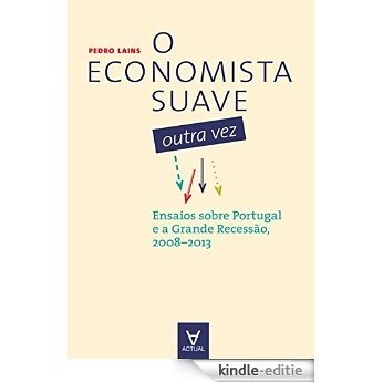 O Economista Suave Outra Vez [Kindle-editie] beoordelingen
