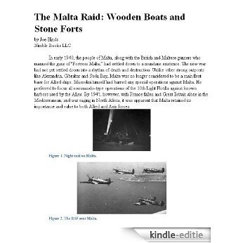 Malta Raid 1941: Wooden Boats and Stone Forts (English Edition) [Kindle-editie] beoordelingen
