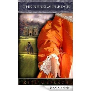 The Rebel's Pledge (English Edition) [Kindle-editie]
