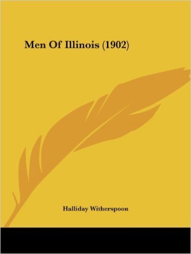 Men of Illinois (1902)
