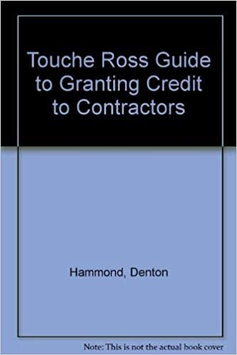 Touche Ross Guide to Granting Credit to Contractors