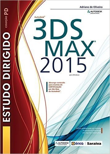 Estudo Dirigido de Autodesk 3ds Max 2015