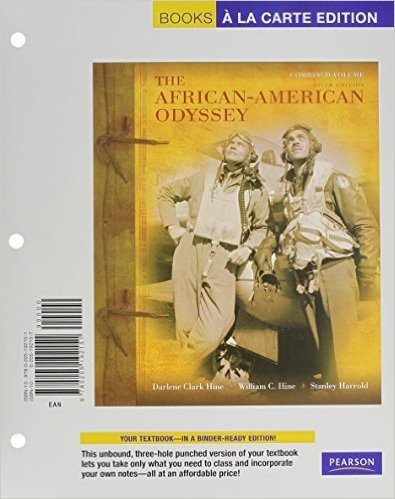 African-American Odyssey, The, Combined Volume, Books a la Carte Plus New Myhistorylab Pegasus -- Access Card Package