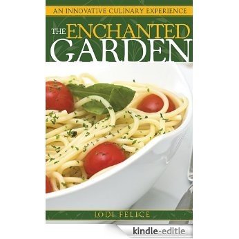 The Enchanted Garden (English Edition) [Kindle-editie] beoordelingen