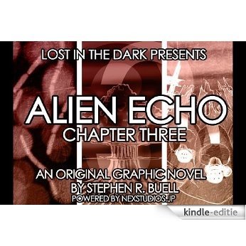 Alien Echo Chapter Three (English Edition) [Kindle-editie]