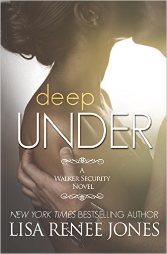 Deep Under: A Walker Security Novel