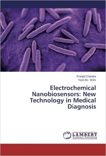Electrochemical Nanobiosensors: New Technology in Medical Diagnosis
