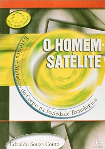 O Homem Satelite