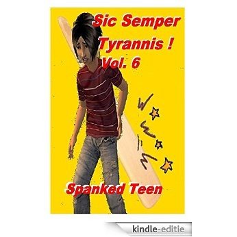 Sic Semper Tyrannis ! - Volume 6 (English Edition) [Kindle-editie]