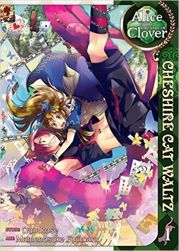 Alice in the Country of Clover: Cheshire Cat Waltz, Volume 1