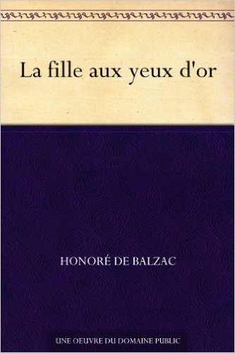 La fille aux yeux d'or (French Edition)