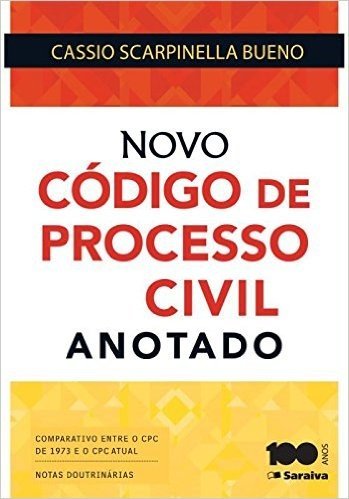 Novo Código de Processo Civil. Anotado 2015