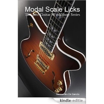 Modal Scale Licks (English Edition) [Kindle-editie]